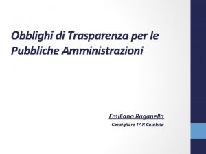 Obblighi di Trasparenza per le Pubbliche Amministrazioni Emiliano