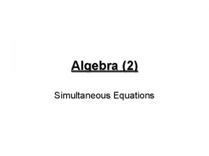 Algebra 2 Simultaneous Equations Line Equations Line graphs