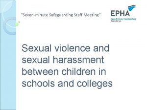 Sevenminute Safeguarding Staff Meeting Sexual violence and sexual