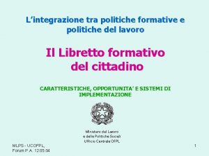 Lintegrazione tra politiche formative e politiche del lavoro