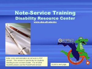 NoteService Training Disability Resource Center www dso ufl