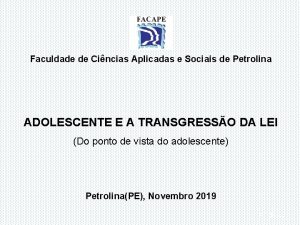 Faculdade de Cincias Aplicadas e Sociais de Petrolina