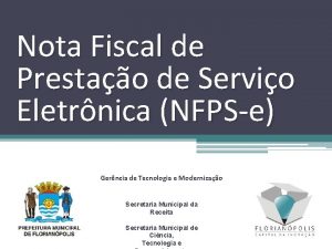 Nota Fiscal de Prestao de Servio Eletrnica NFPSe