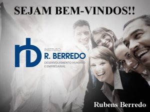 SEJAM BEMVINDOS Rubens Berredo GERENCIAMENTO DO ESTRESSE INTRODUO