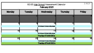 ECISD High School Assessment Calendar February 2021 Monday