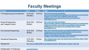 Faculty Meetings Faculty Date Time Link Civil Engineering