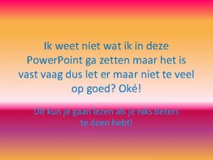 Ik weet niet wat ik in deze Power