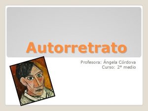 Autorretrato Profesora ngela Crdova Curso 2 medio El