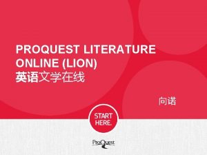 PROQUEST LITERATURE ONLINE LION LION 17 The Concise