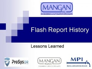 Flash Report History Lessons Learned Lessons Learned By