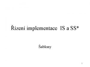 zen implementace IS a SS ablony 1 Vzorov