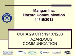 Mangan Inc Hazard Communication 11152012 OSHA 29 CFR