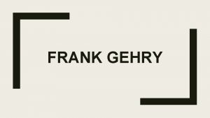 FRANK GEHRY WALT DISNEY CONCERT HALL FRANK GEHRY