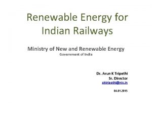 Renewable Energy for Indian Railways Ministry of New