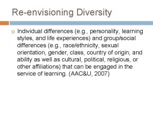 Reenvisioning Diversity Individual differences e g personality learning