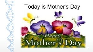 Today is Mothers Day 1 Mom Knows Best