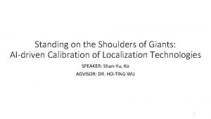 Standing on the Shoulders of Giants AIdriven Calibration