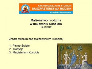 Maestwo i rodzina w nauczaniu Kocioa 16 XI