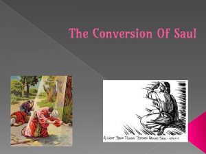 The Conversion Of Saul ACTS 9 1 19