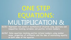 ONE STEP EQUATIONS MULTIPLICATION DIVISION 6 2 3