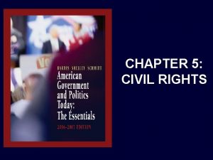 CHAPTER 5 CIVIL RIGHTS Civil Rights Civil Rights