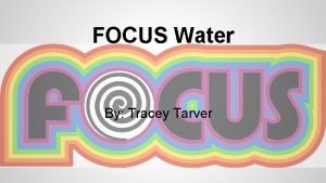 FOCUS Water By Tracey Tarver BUDGET Television 300
