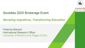 Societies 2020 Brokerage Event Narrating migrations Transforming Education