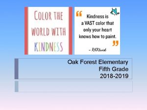 Oak Forest Elementary Fifth Grade 2018 2019 Our