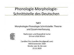 PhonologieMorphologie Schnittstelle des Deutschen Teil 9 MorphologiePhonologie Schnittstelle