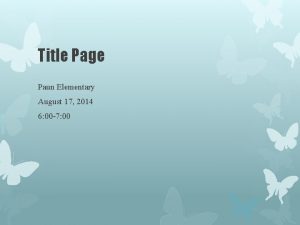 Title Page Paun Elementary August 17 2014 6