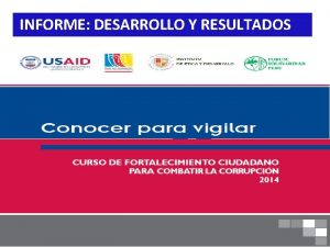 INFORME DESARROLLO Y RESULTADOS DESARROLLO PROMOCIN CURSOS EN