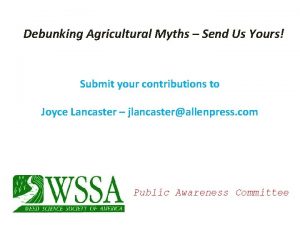 Debunking Agricultural Myths Send Us Yours Submit your