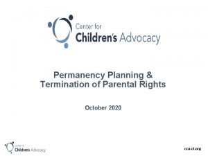 Permanency Planning Termination of Parental Rights October 2020