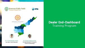 Dealer EndDashboard Training Program Sri Chandrababu Naidu Honble