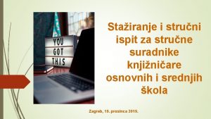 Stairanje i struni ispit za strune suradnike knjiniare