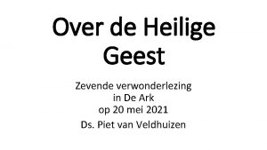 Over de Heilige Geest Zevende verwonderlezing in De