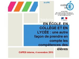 IAIPR Lhistoire des arts EN COLE EN COLLGE