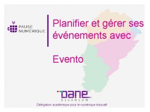 Planifier et grer ses vnements avec Evento Dlgation