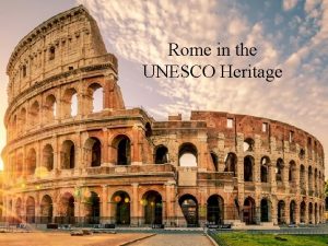 Rome in the UNESCO Heritage Rome centre map