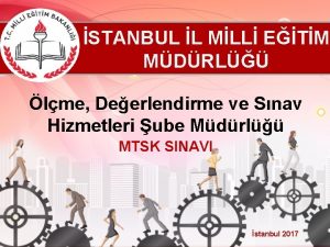 STANBUL L MLL ETM MDRL lme Deerlendirme ve