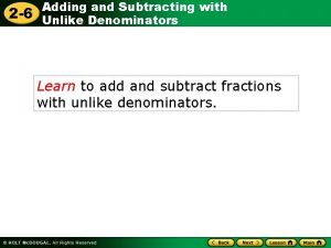 2 6 Adding and Subtracting with Unlike Denominators