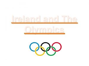 Ireland The Olympics Irelands First Olympic Games Ireland