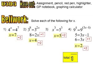 Assignment pencil red pen highlighter GP notebook graphing