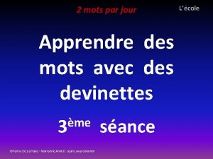 2 mots par jour Apprendre des mots avec