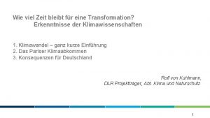 Wie viel Zeit bleibt fr eine Transformation Erkenntnisse