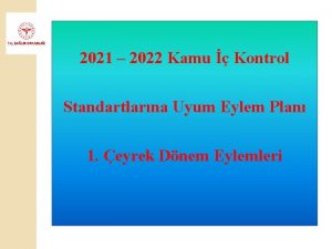 2021 2022 Kamu Kontrol Standartlarna Uyum Eylem Plan