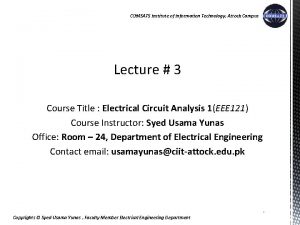 COMSATS Institute of Information Technology Attock Campus Lecture