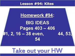 6 6 Properties of Kites and Trapezoids Lesson