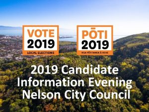 2019 Candidate Information Evening Nelson City Council 2019
