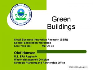 Green Buildings Small Business Innovation Research SBIR Special